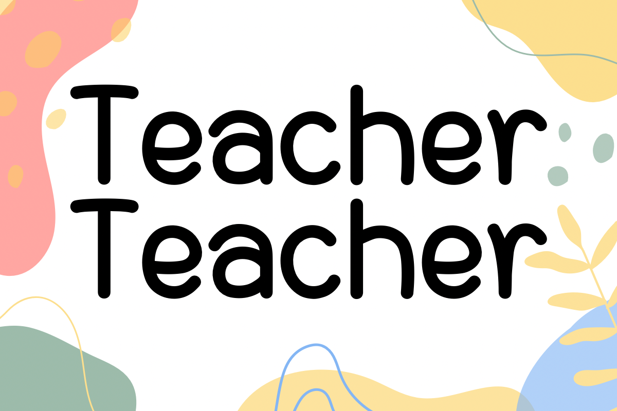 Teacher Font Download Free - Print Fonts